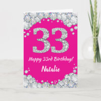 Happy 33rd Birthday Hot Pink Silver Glitter