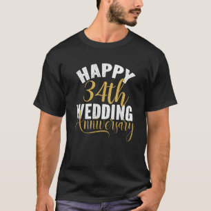 Happy 34th Wedding Anniversary Matching Gift For C T-Shirt