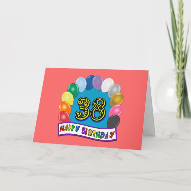Happy 38th Birthday Balloon Arch Card (Front)