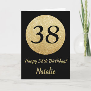 Happy 38th Birthday Black and Gold Glitter Card