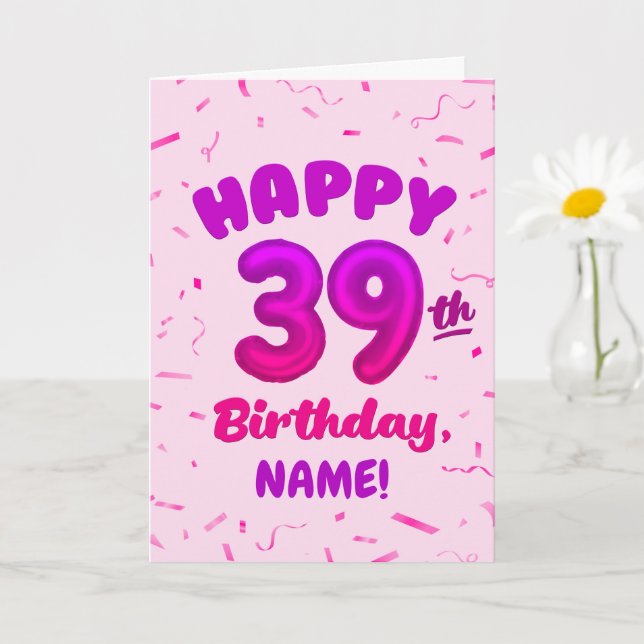 Happy 39th Birthday Card with Custom Name (Small Plant)