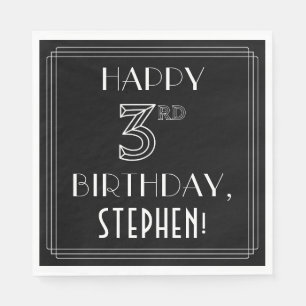 HAPPY 3RD BIRTHDAY; Art Deco Style; Custom Name Napkin