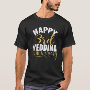 Happy 3rd Wedding Anniversary Matching Gift For Co T-Shirt