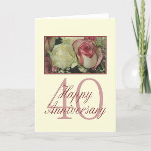Happy 40th Anniversary roses Card