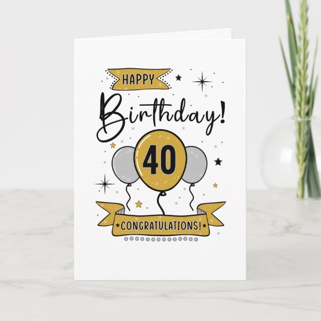 Happy 40th Birthday Card in gold (Front)