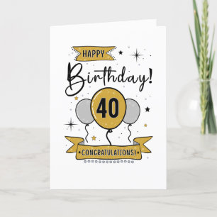 Happy 40th Birthday Card in gold