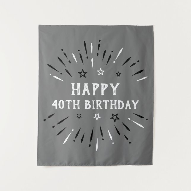Happy 40th Birthday Fireworks Grey Black White Tapestry (Front)
