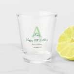 Happy 40th birthday green add name monogram modern shot glass<br><div class="desc">beautiful design</div>