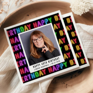 Happy 40th Birthday Photo Rainbow Neon Napkin