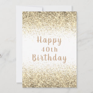 Happy 40th Gold Glitter Typography Birthday Card