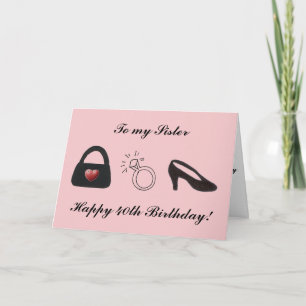 Happy 40th Sister Card