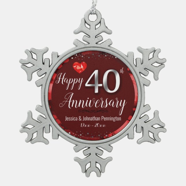 Happy 40th Wedding Anniversary Snowflake Pewter Christmas Ornament (Front)