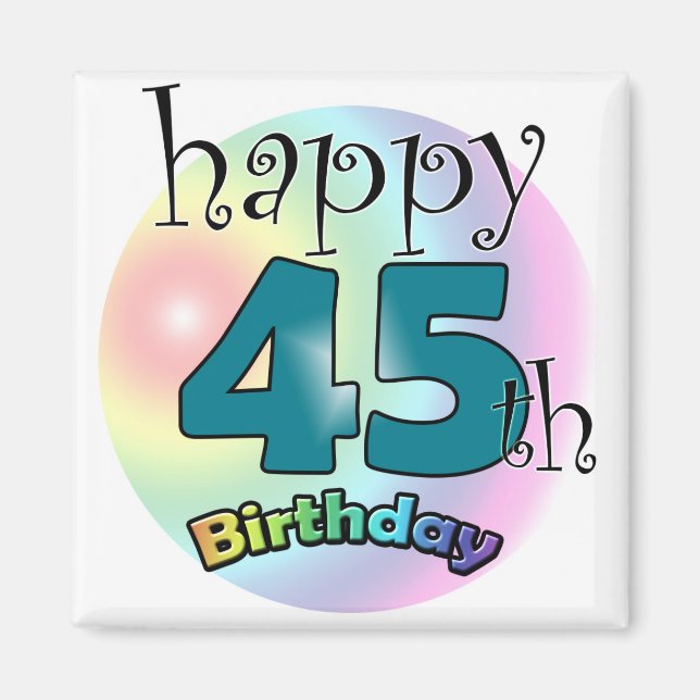 Happy 45th Birthday (blauw) Magnet (Front)