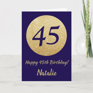 Happy 45th Birthday Navy Blue and Gold Glitter Card