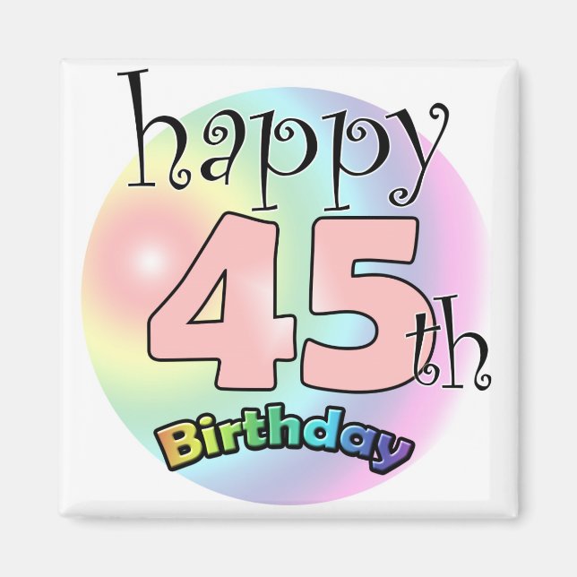 Happy 45th Birthday (roze) Magnet (Front)