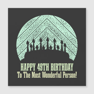 Happy 49th birthday to the most wonderful person