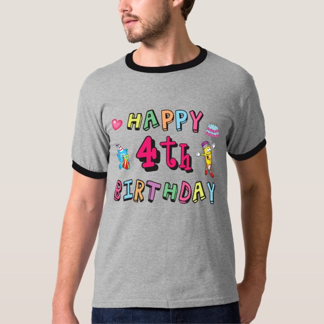 Happy 4th Birthday. 4 year b-day. T-Shirt (Front)