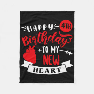 Happy 4th Birthday To My New Heart, Transplant Ann Fleece Blanket