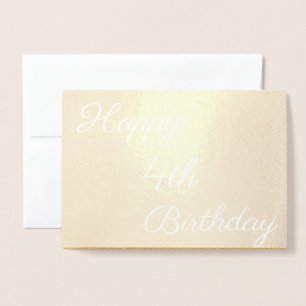 Happy 4th Gold Birthday Foil Card