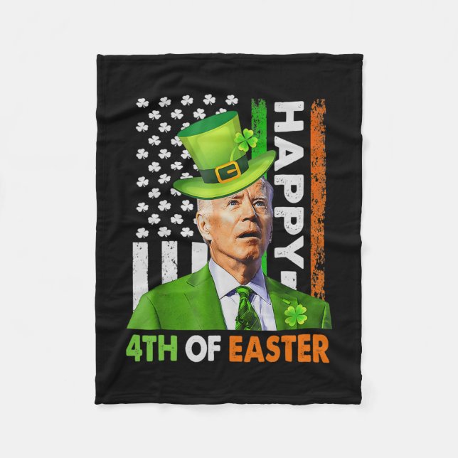 Happy 4th Of Easter Funny Joe St Patricks Day Lepr Fleece Blanket (Front)