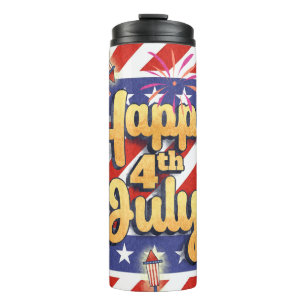 Happy 4th Of July 4 USA Independence Day Thermal Tumbler