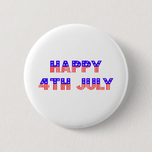 Happy 4th of July 6 Cm Round Badge