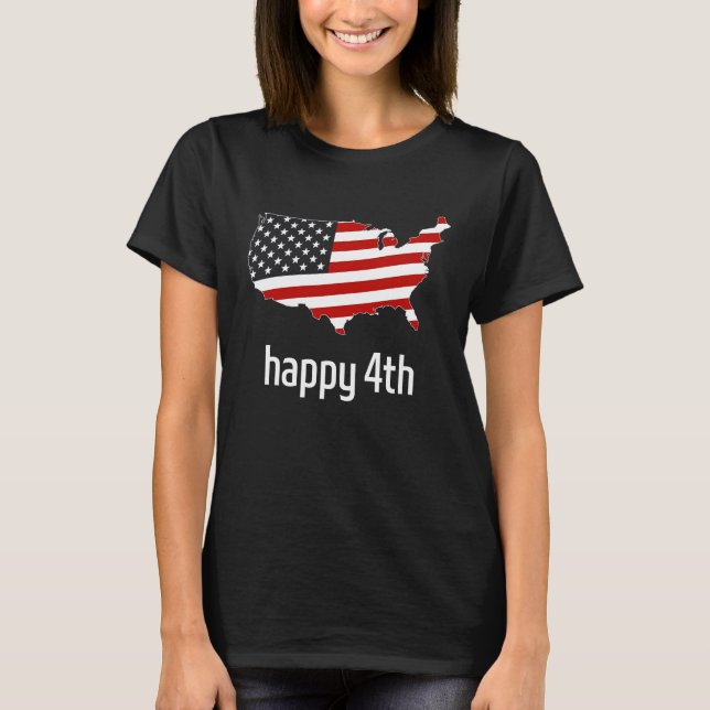 Happy 4th of July America T-Shirt (Front)