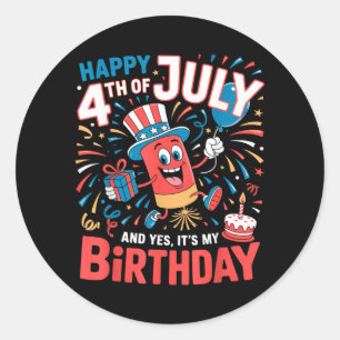 Happy 4th of July And Its My Birthday Boys Girls Classic Round Sticker