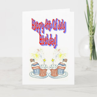 Happy 4th Of July Birthday Card