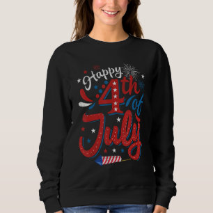 Happy 4th Of July Cool Independence Day Patriotic  Sweatshirt
