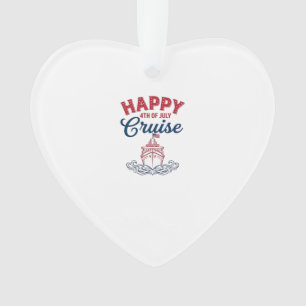 Happy 4th of July Cruise Patriotic Ship Design_1 Ornament