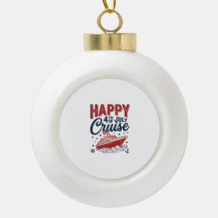 Happy 4th of July Cruise Vintage Patriotic Shirt_1 Ceramic Ball Christmas Ornament