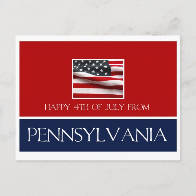 happy 4th of July from Pennsylvania Postcard (Front)