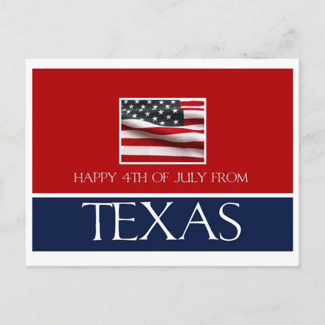 happy 4th of July from texas Postcard (Front)