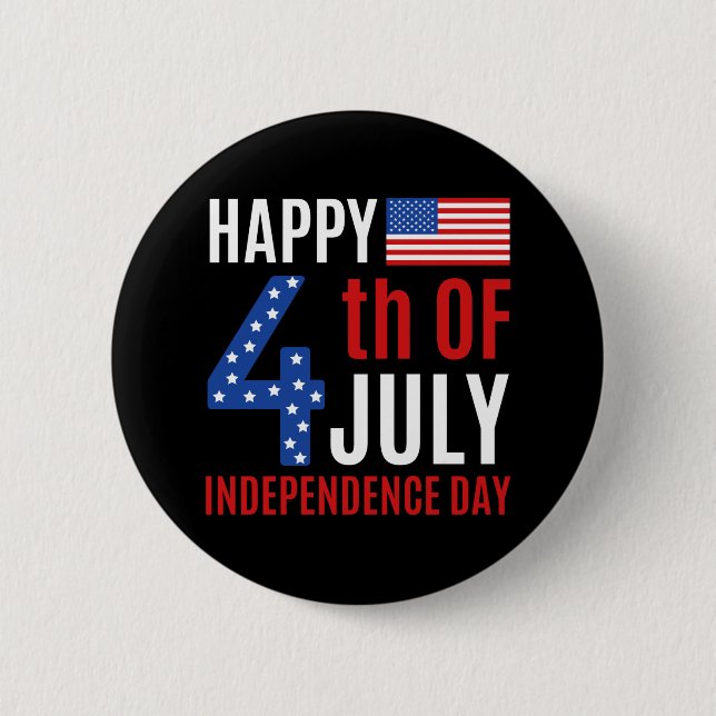 Happy 4th Of July Independence Day 6 Cm Round Badge (Front)