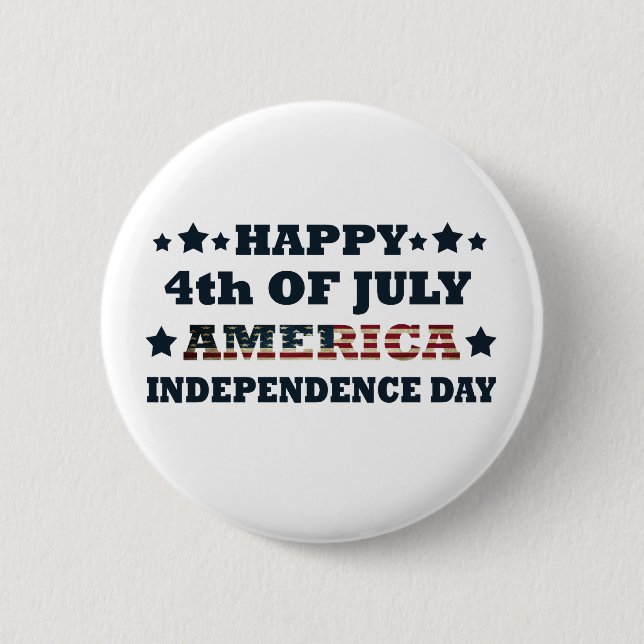 Happy 4th of july independence day America 6 Cm Round Badge (Front)