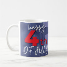 Happy 4th of July Mug | Independence Day