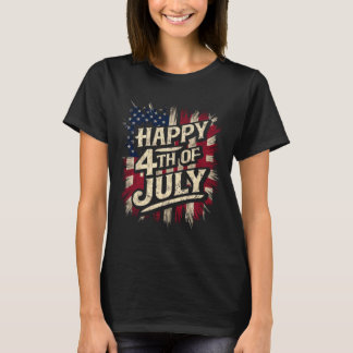 Happy 4th Of July Patriotic Aamerican Flag 4th Of T-Shirt