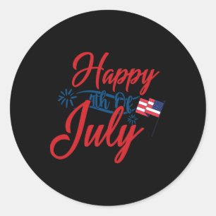 Happy 4th Of July Patriotic America Independence D Classic Round Sticker