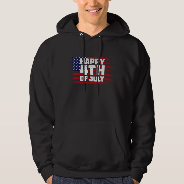 Happy 4th of July Patriotic American Independence  Hoodie (Front)