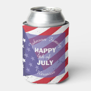 Happy 4th of July Patriotic Family Reunion Can Cooler