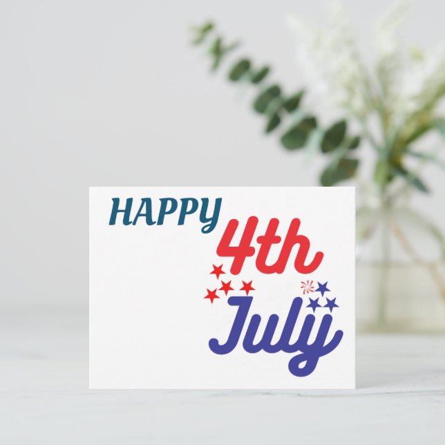 HAPPY 4th OF July!!! Postcard (Standing Front)