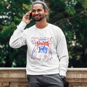 Happy 4TH Of July Sweatshirt