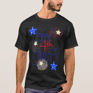 Happy 4th of July! with fireworks and stars T-Shir T-Shirt