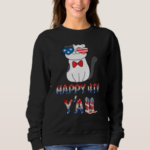 Happy 4th Yall Fourth Of July Patriotic USA United Sweatshirt