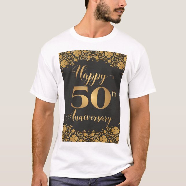 Happy 50th Anniversary Golden Wedding Jublilee T-Shirt (Front)