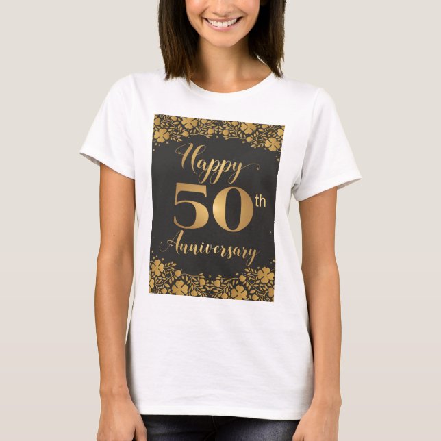 Happy 50th Anniversary Golden Wedding Jublilee T-Shirt (Front)