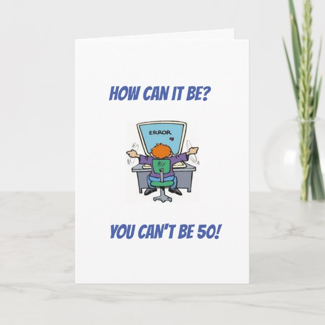 **HAPPY 50th BIRTHDAY** CARD (Front)