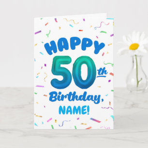 Happy 50th Birthday Card with Custom Name
