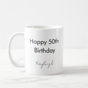 Happy 50th Birthday Custom Coffee Mug